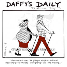 Load image into Gallery viewer, Daffy&#39;s Daily - Antisocial distancing (DD66)
