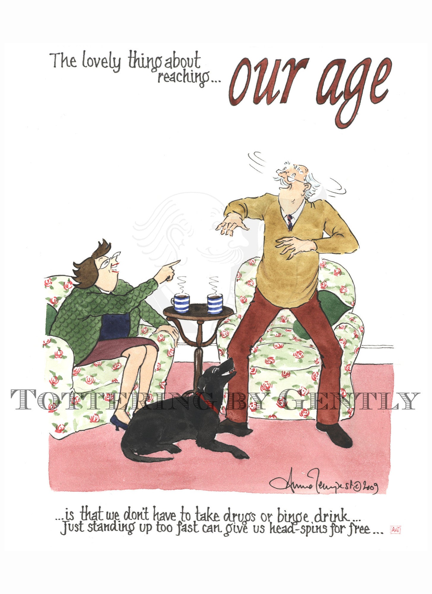 The lovely thing about reaching our age...  (S0793)
